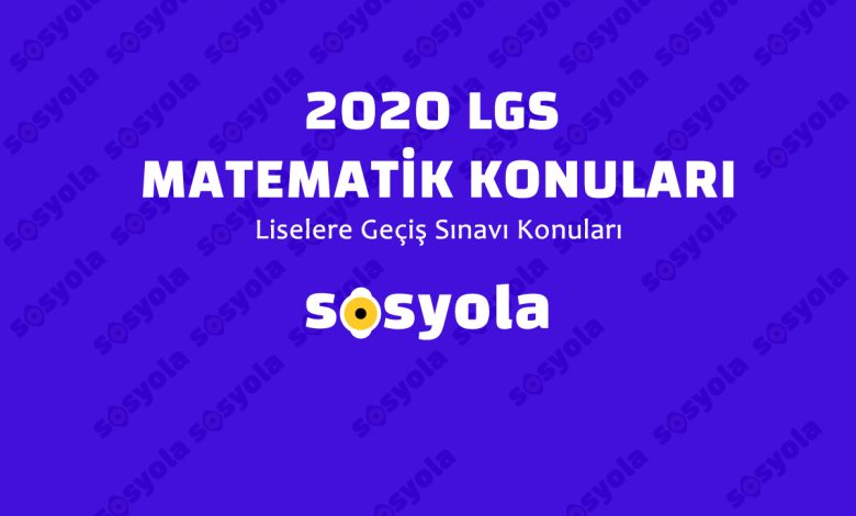 LGS Matematik Konuları