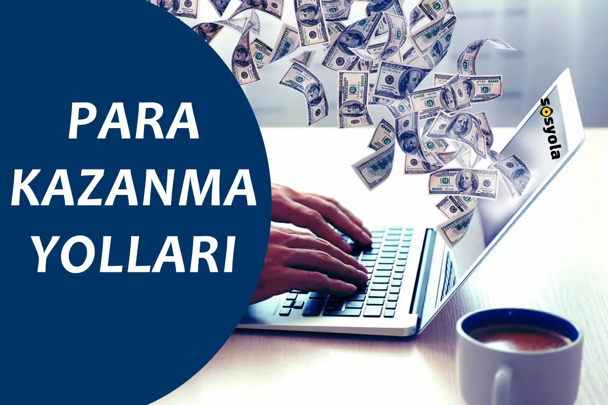 Para Kazanma Yolları
