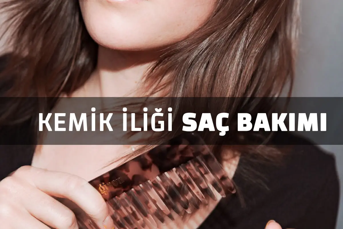 Kemik İliği ile Saç Bakımı ve Kemik İliği Saç Maskesi Tarifi