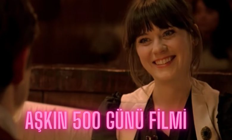 Aşkın 500 Günü Filmi Konusu