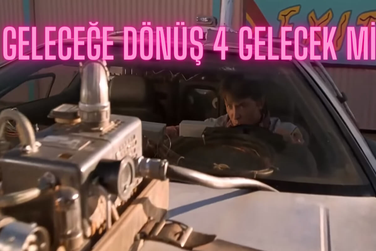Geleceğe Dönüş 4 Ne Zaman? Geleceğe Dönüş 3 Filmi Hakkında Her Şey