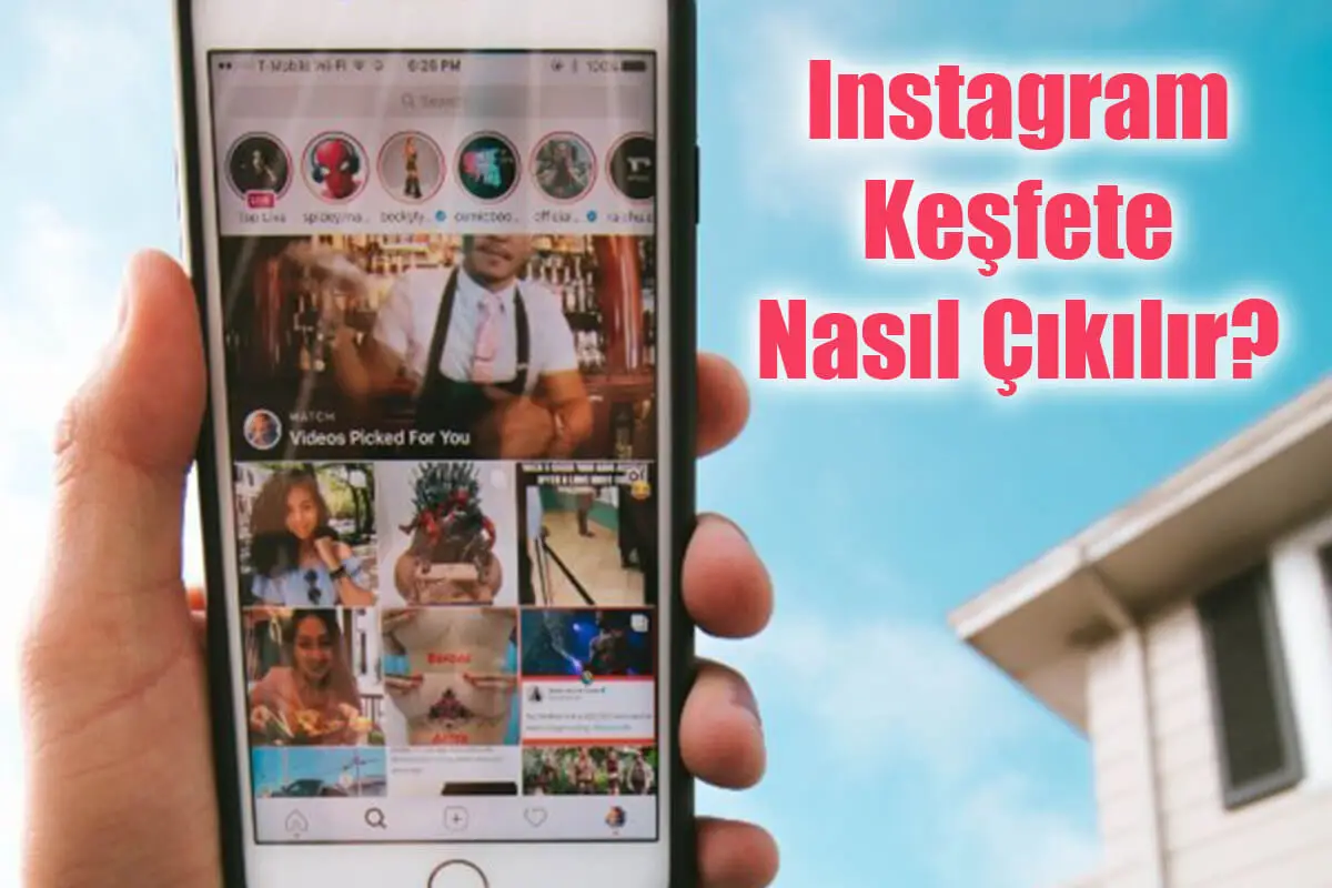 Instagram Keşfete Nasıl Çıkılır?