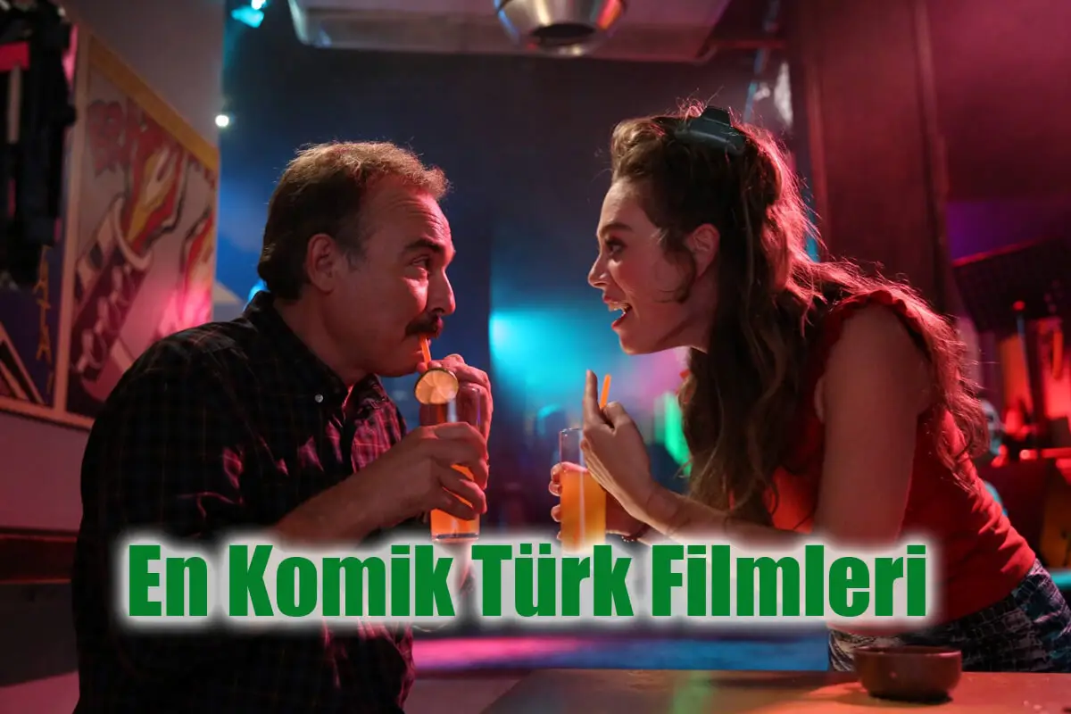 Son Zamanların En Komik Türk Filmleri! 9 Film Önerisi