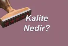 Kalite Nedir