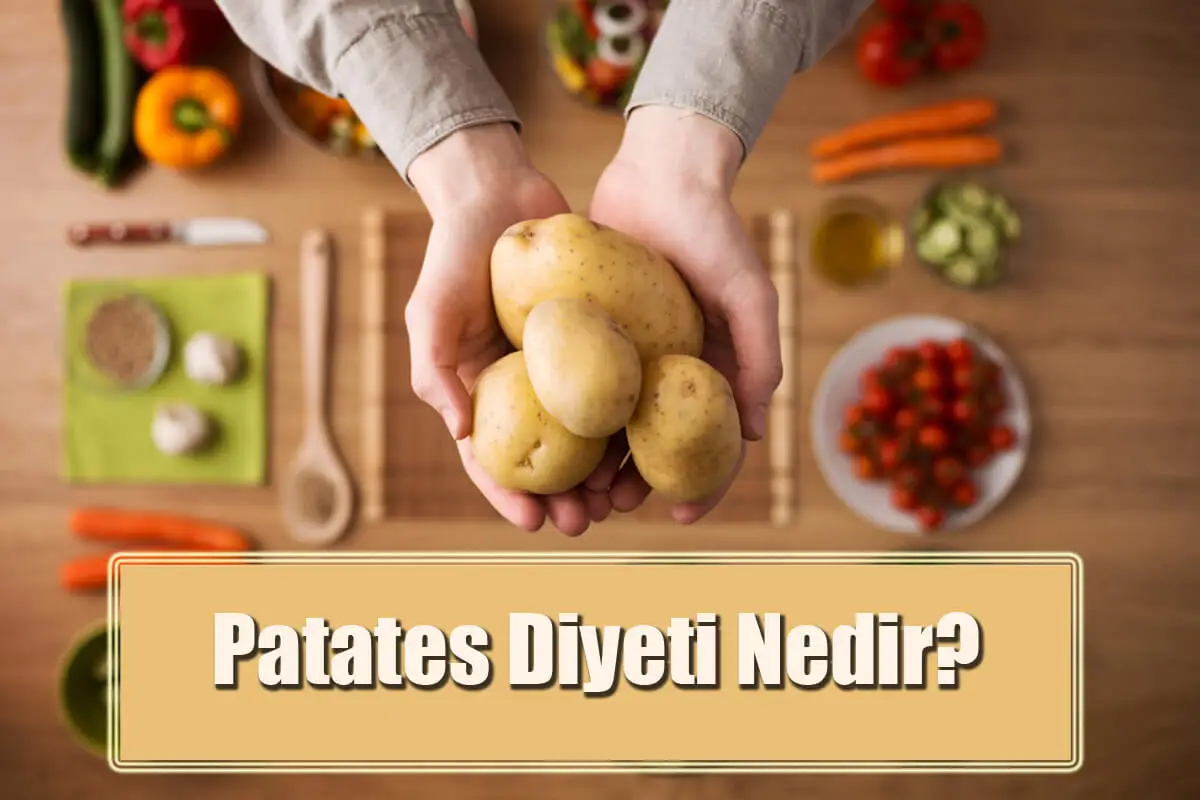 Patates Diyeti Nedir, Yaparken Nelere Dikkat Edilmelidir?