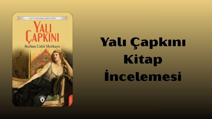 Burhan Cahit Morkaya imzalı Yalı Çapkını Kitabı kapak görseli