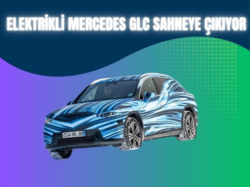 Elektrikli Mercedes GLC Sahneye Çıkıyor: EQC’den Tamamen Farklı, 800V Şarj Teknolojisiyle Geliyor 1 Elektrikli Mercedes GLC Sahneye Çıkıyor: EQC’den Tamamen Farklı, 800V Şarj Teknolojisiyle Geliyor 1