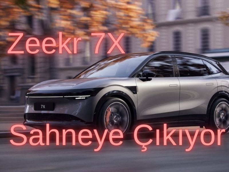 Zeekr 7X Sahneye Çıkıyor: 784 Beygir Güç, 900V Platform ve 10 Dakikada Şarj 1 Zeekr 7X