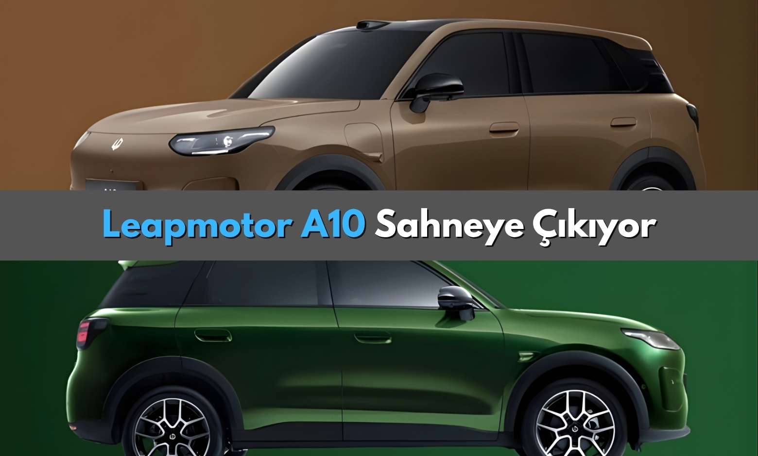Leapmotor A10 Sahneye Çıkıyor: Küçük SUV Sınıfında Yeni Bir Oyuncu