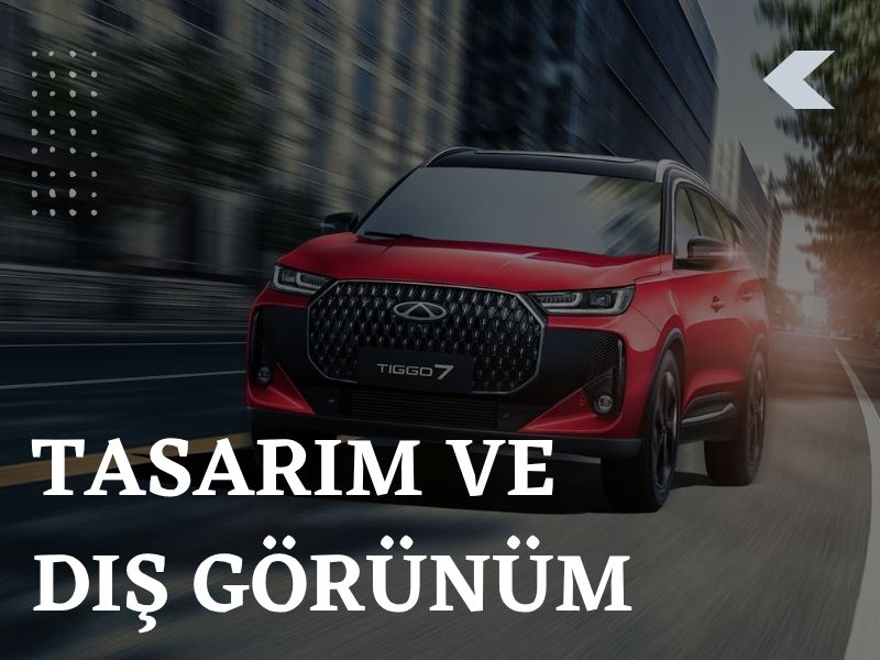 Yeni Chery TIGGO 7 Türkiye’de Satışa Çıkıyor: Özellikleri ve Tasarımıyla Dikkat Çekiyor 1 tıggo